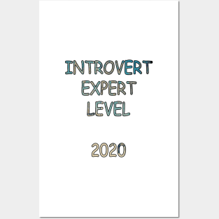 Funny Introvert Expert Level 2020 Graphic Shirts & Gifts Posters and Art